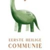 Communiekaarten | Kaarten Kaartje2go Communiekaartje Dinosaurus Illustratie Hartje