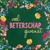 Beterschapskaarten | Kaarten Kaartje2go Beterschapskaart Bloemen Heel Veel Beterschap