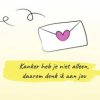 Beterschapskaarten | Kaarten Kaartje2go Kanker Heb Je Niet Alleen, Daarom Denk Ik Aan Jou